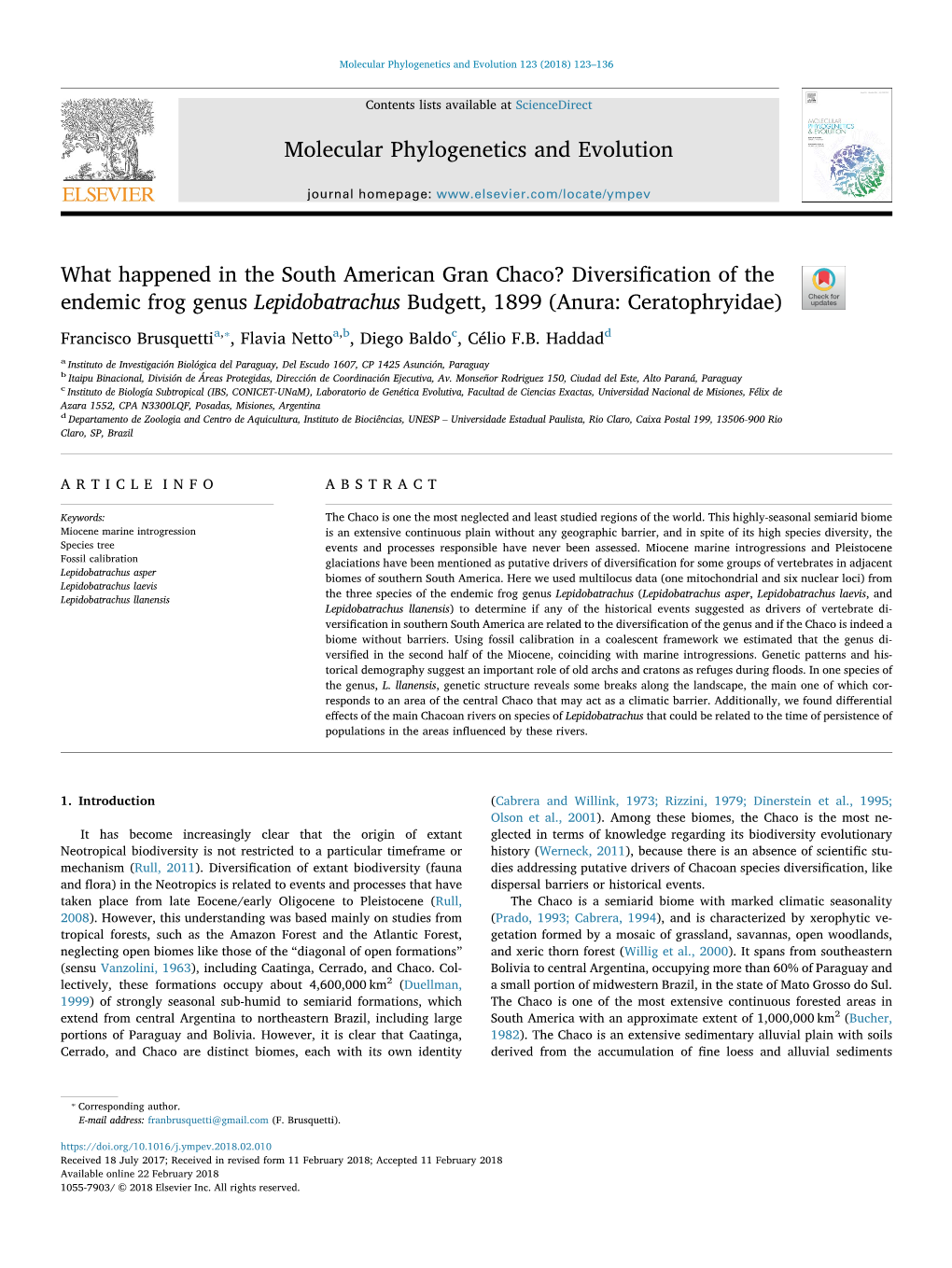 What Happened in the South American Gran Chaco? Diversification of the Endemic Frog Genus Lepidobatrachus Budgett, 1899 (Anura