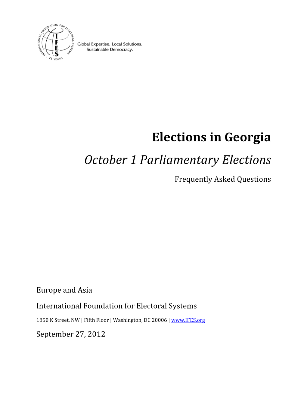 Elections in Georgia October 1 Parliamentary Elections