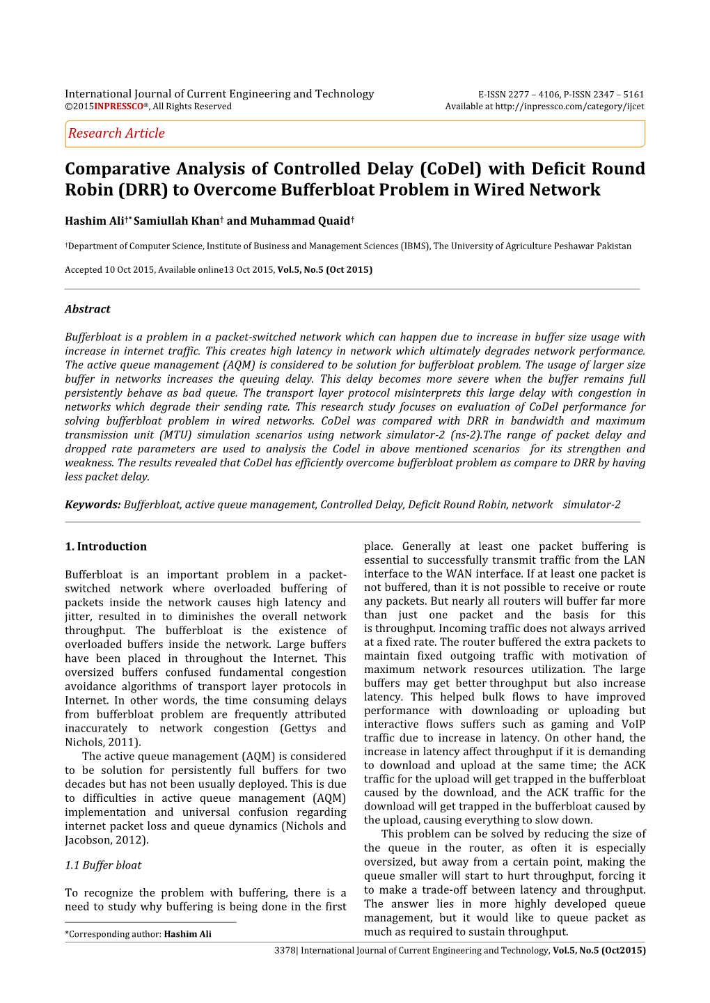 With Deficit Round Robin (DRR) to Overcome Bufferbloat Problem in Wired Network