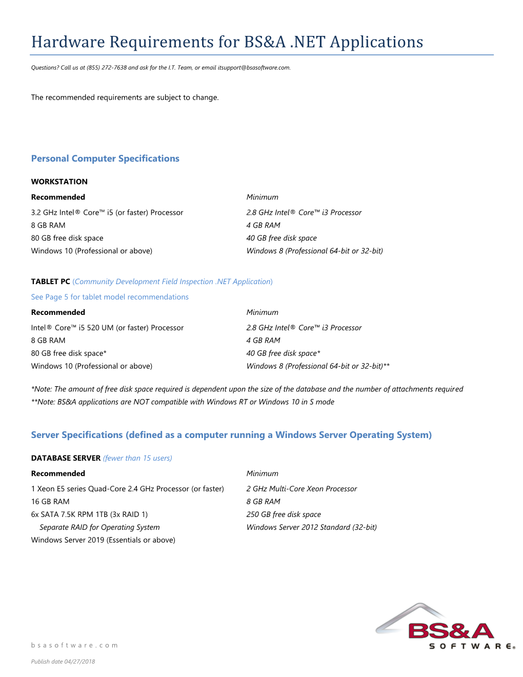 Hardware Requirements for BS&A .NET Applications