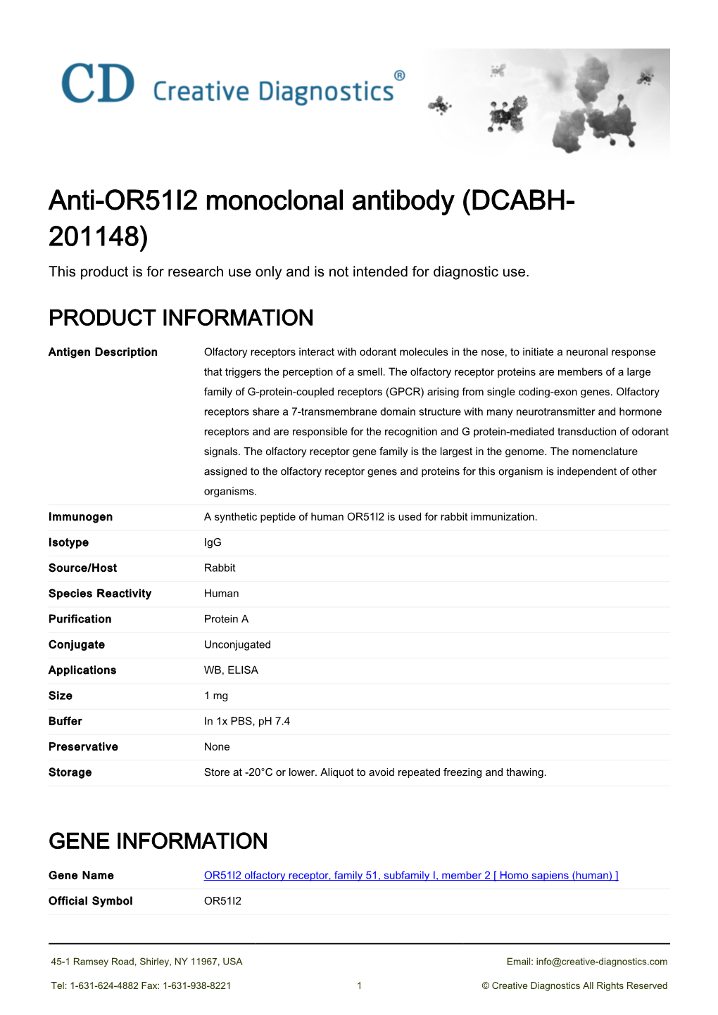 Anti-OR51I2 Monoclonal Antibody (DCABH- 201148) This Product Is for Research Use Only and Is Not Intended for Diagnostic Use