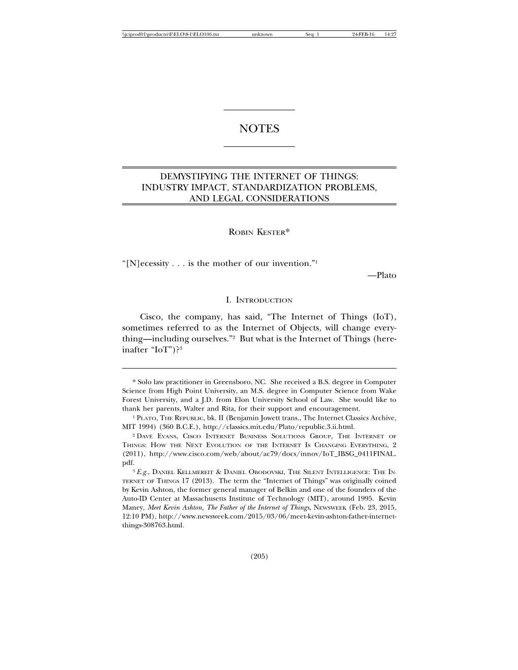 Demystifying the Internet of Things: Industry Impact, Standardization Problems, and Legal Considerations