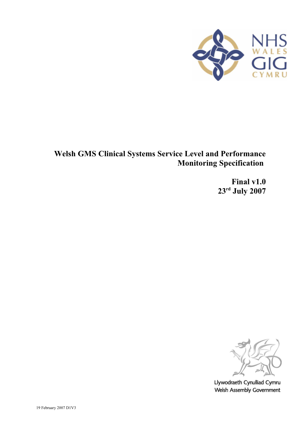 Welsh GMS Clinical Systems Service Level and Performance Monitoring Specification