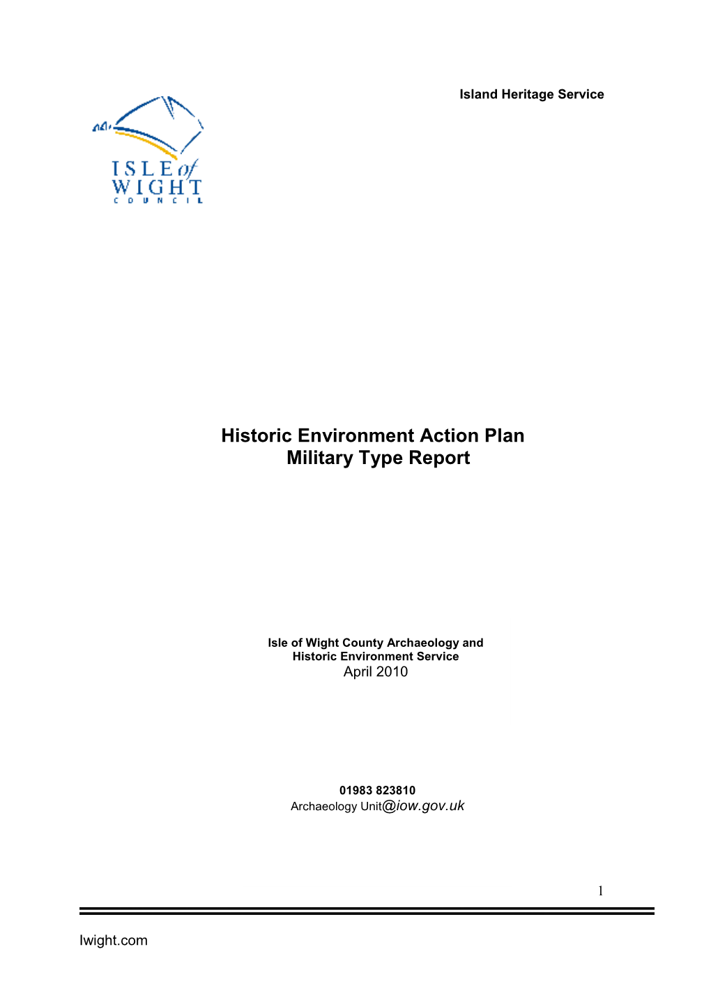 Historic Environment Action Plan Military Type Report