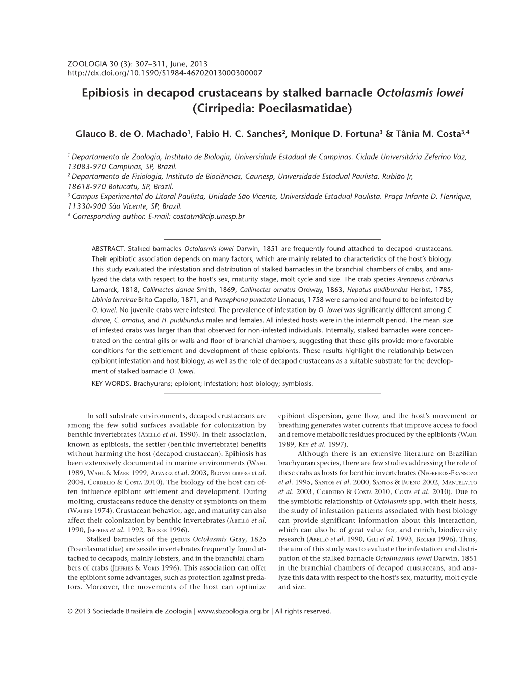 Epibiosis in Decapod Crustaceans by Stalked Barnacle Octolasmis Lowei (Cirripedia: Poecilasmatidae)