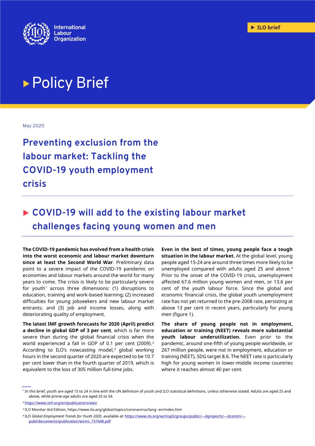 Preventing Exclusion from the Labour Market: Tackling the COVID-19 Youth Employment Crisis