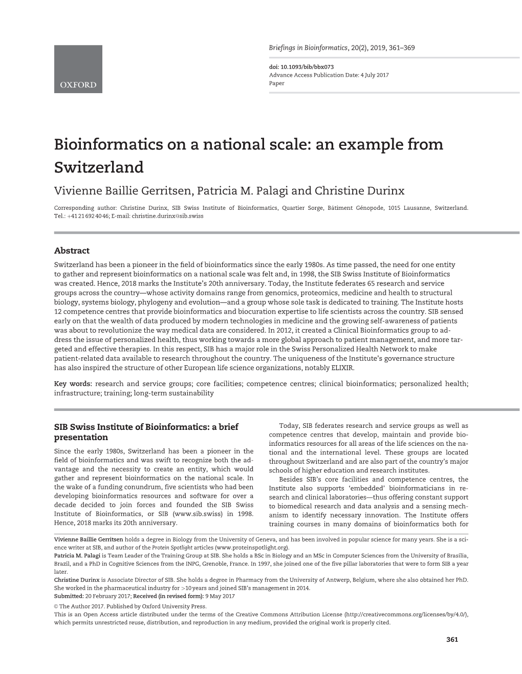 Bioinformatics on a National Scale: an Example from Switzerland Vivienne Baillie Gerritsen, Patricia M