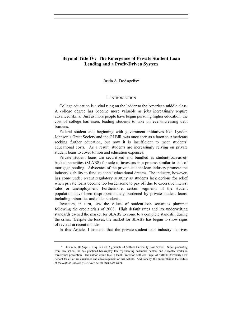 Beyond Title IV: the Emergence of Private Student Loan Lending and a Profit-Driven System