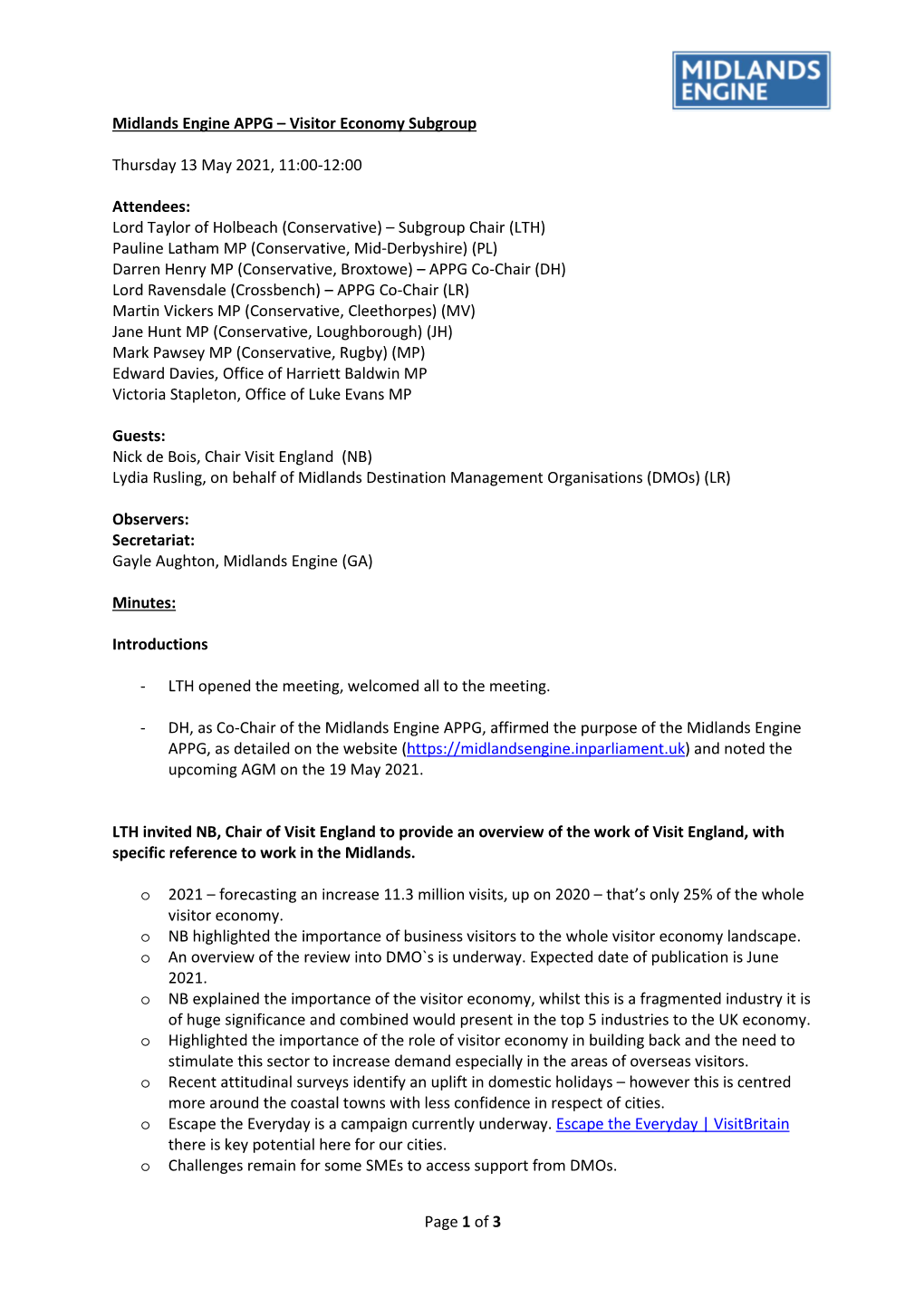 Page 1 of 3 Midlands Engine APPG – Visitor Economy Subgroup Thursday 13 May 2021, 11:00-12:00 Attendees: Lord Taylor of Holbea