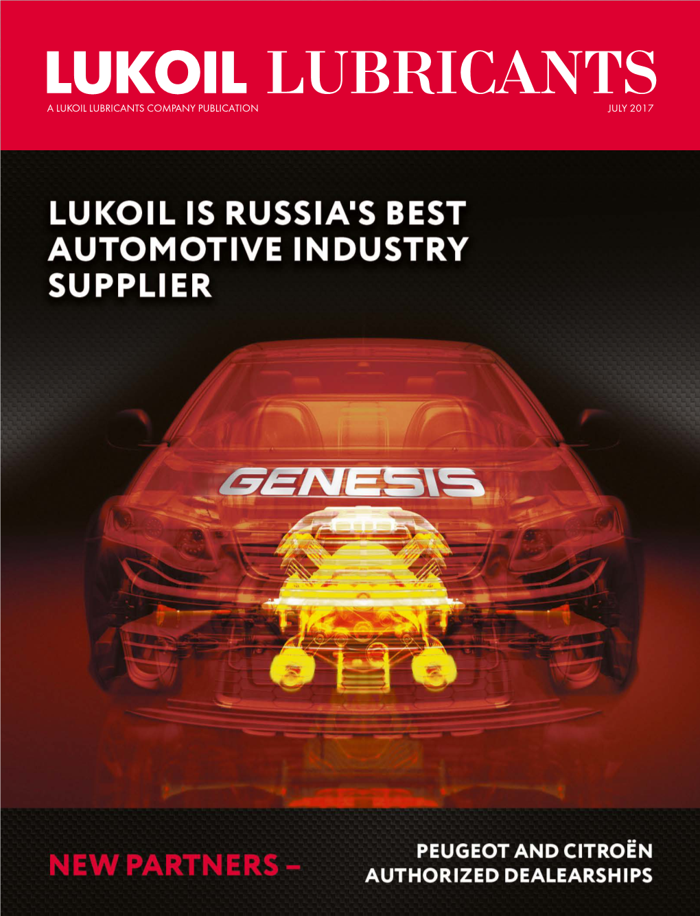 A LUKOIL LUBRICANTS COMPANY PUBLICATION JULY 2017 Approvals/ Meets Requirements Of