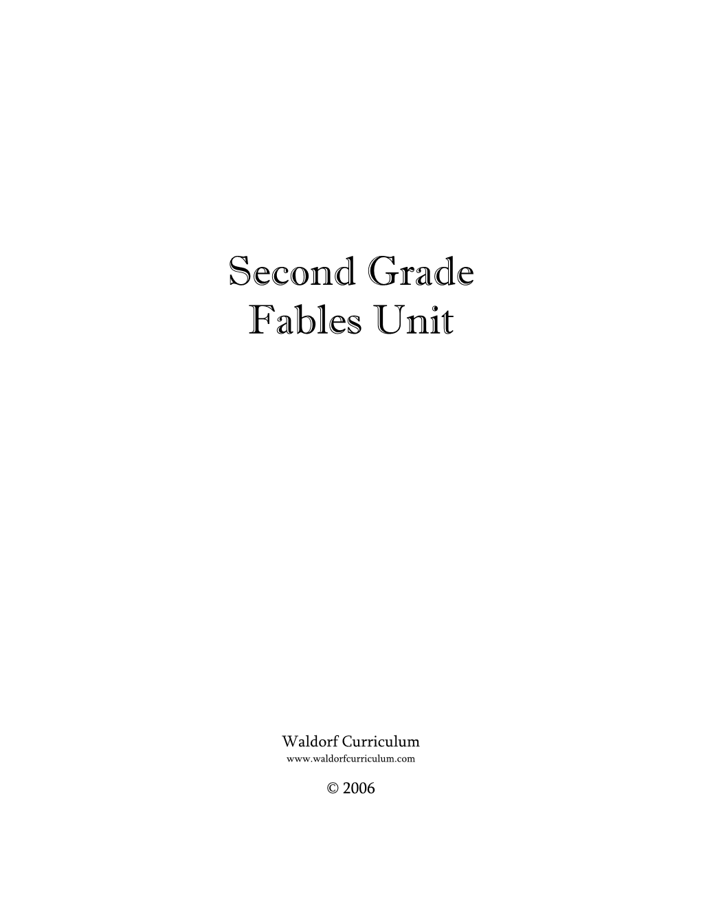 Second Grade Fables Unit