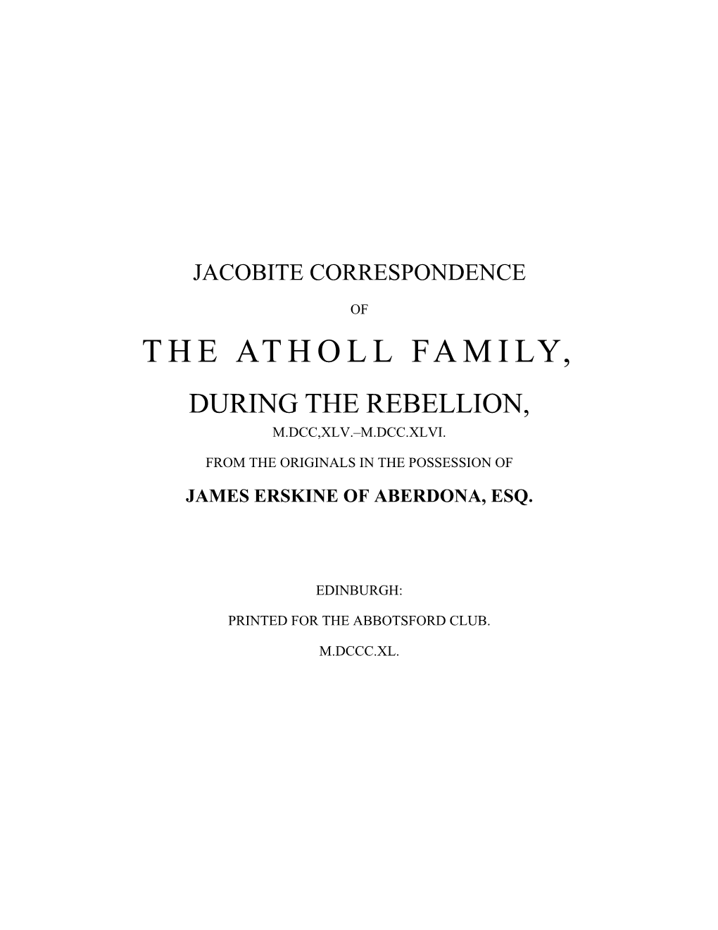 Jacobite Correspondence of the Atholl Family