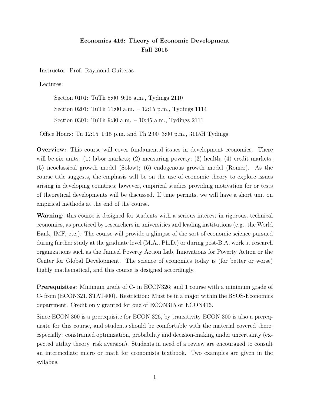 Theory of Economic Development Fall 2015 Instructor: Prof