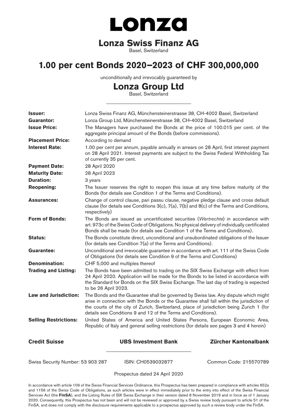 Lonza Swiss Finanz AG 1.00 Per Cent Bonds 2020–2023 of CHF 300,000,000 Lonza Group