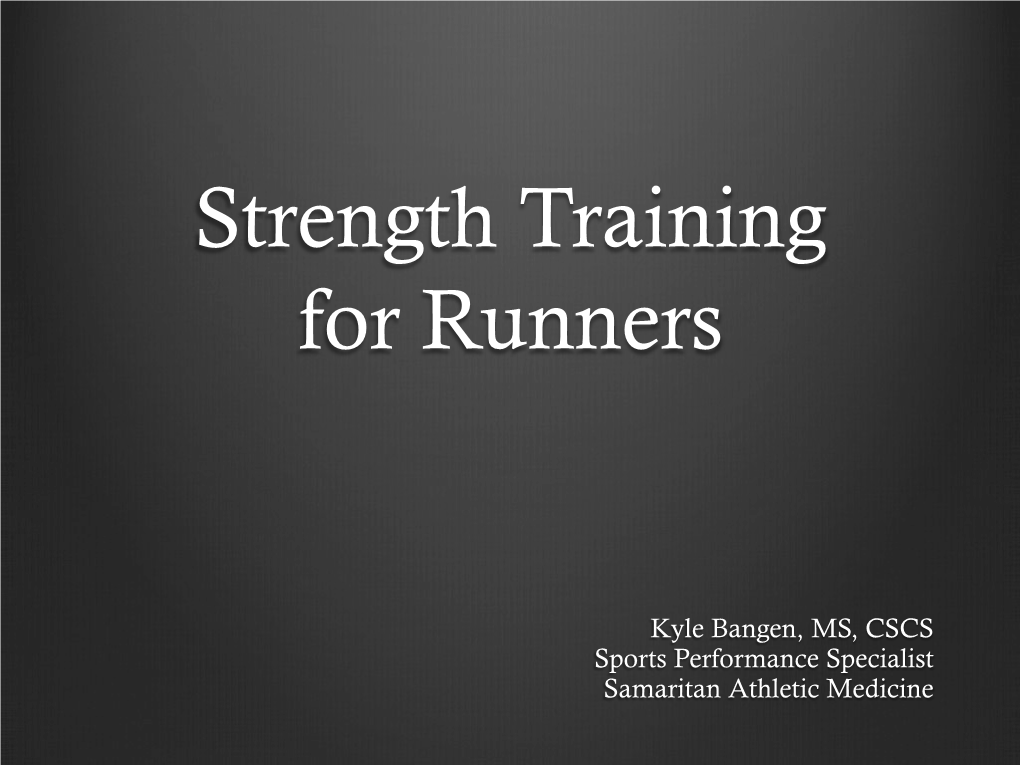 Strength Training for Runners