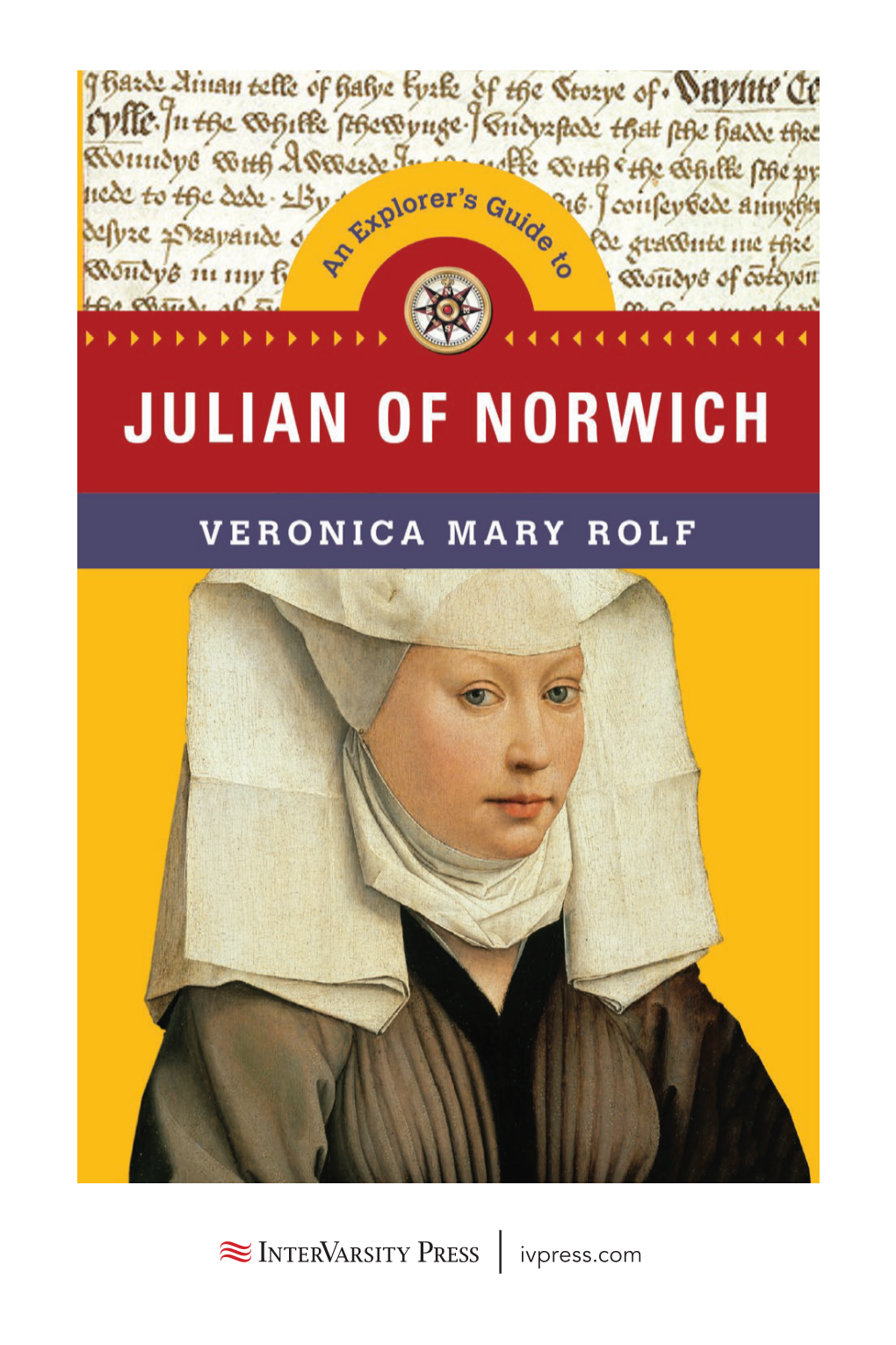 An Explorer's Guide to Julian of Norwich