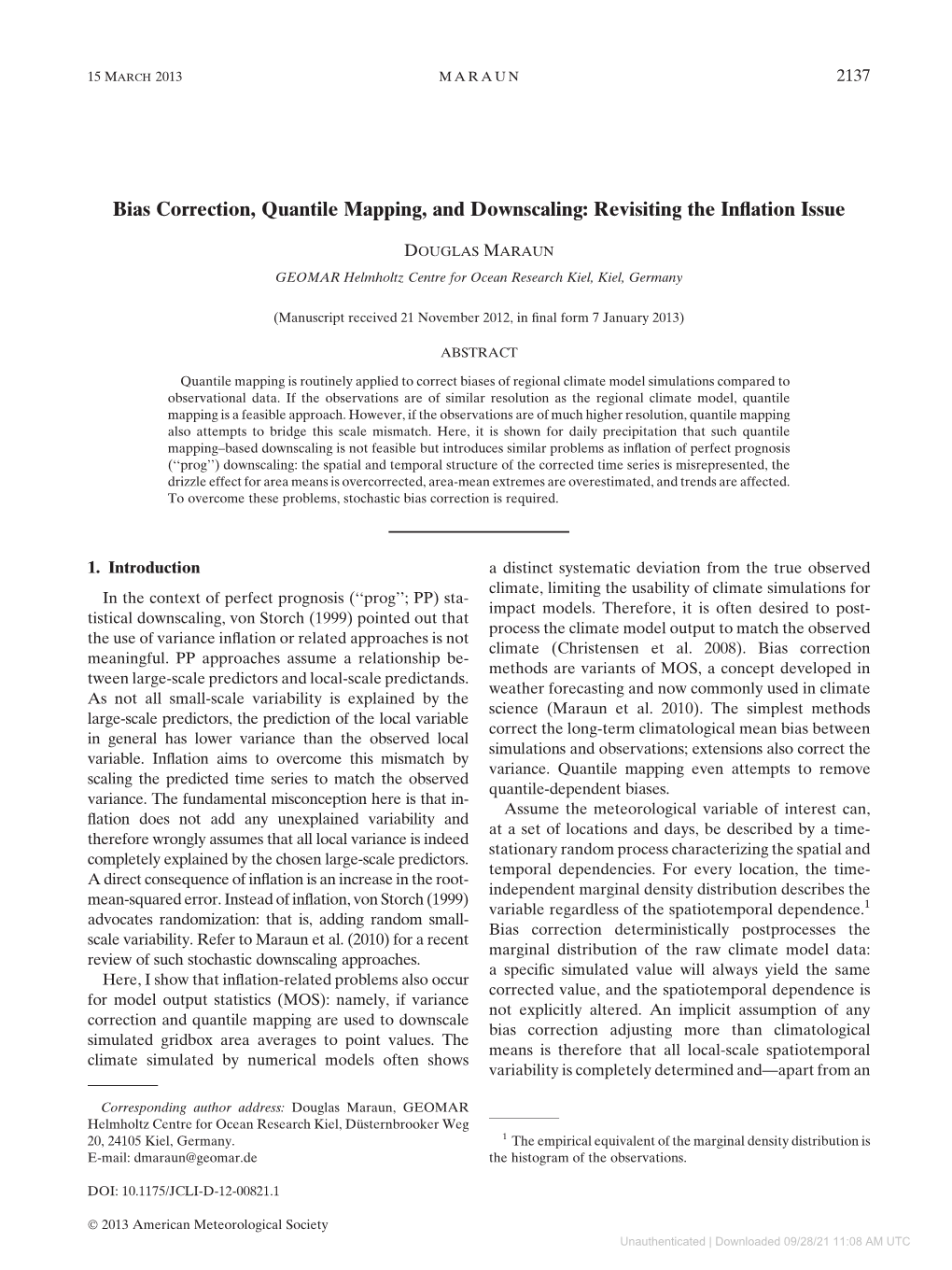 Bias Correction, Quantile Mapping, and Downscaling: Revisiting the Inﬂation Issue