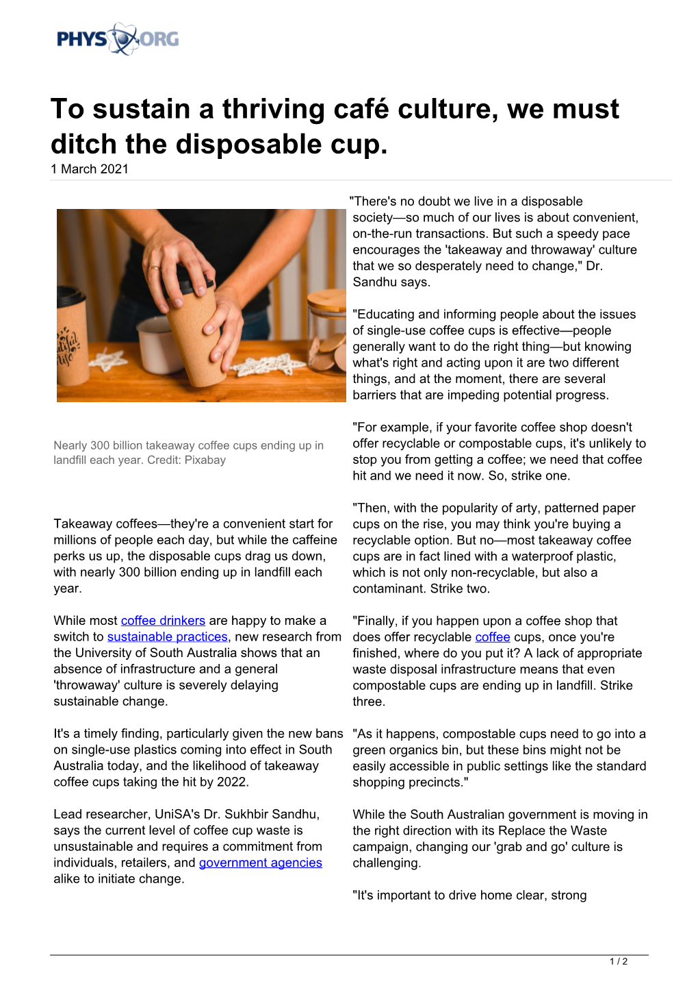 To Sustain a Thriving Café Culture, We Must Ditch the Disposable Cup. 1 March 2021
