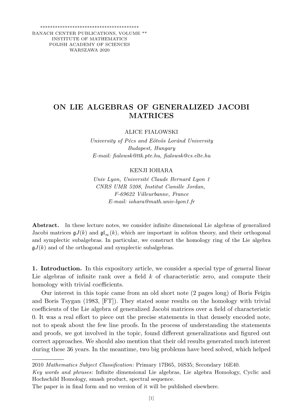 On Lie Algebras of Generalized Jacobi Matrices