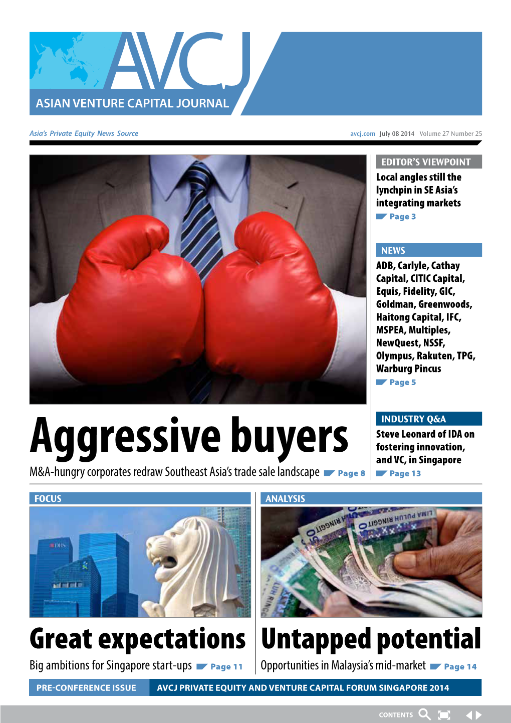 Aggressive Buyers Fostering Innovation, and VC, in Singapore M&A-Hungry Corporates Redraw Southeast Asia’S Trade Sale Landscape Page 8 Page 13
