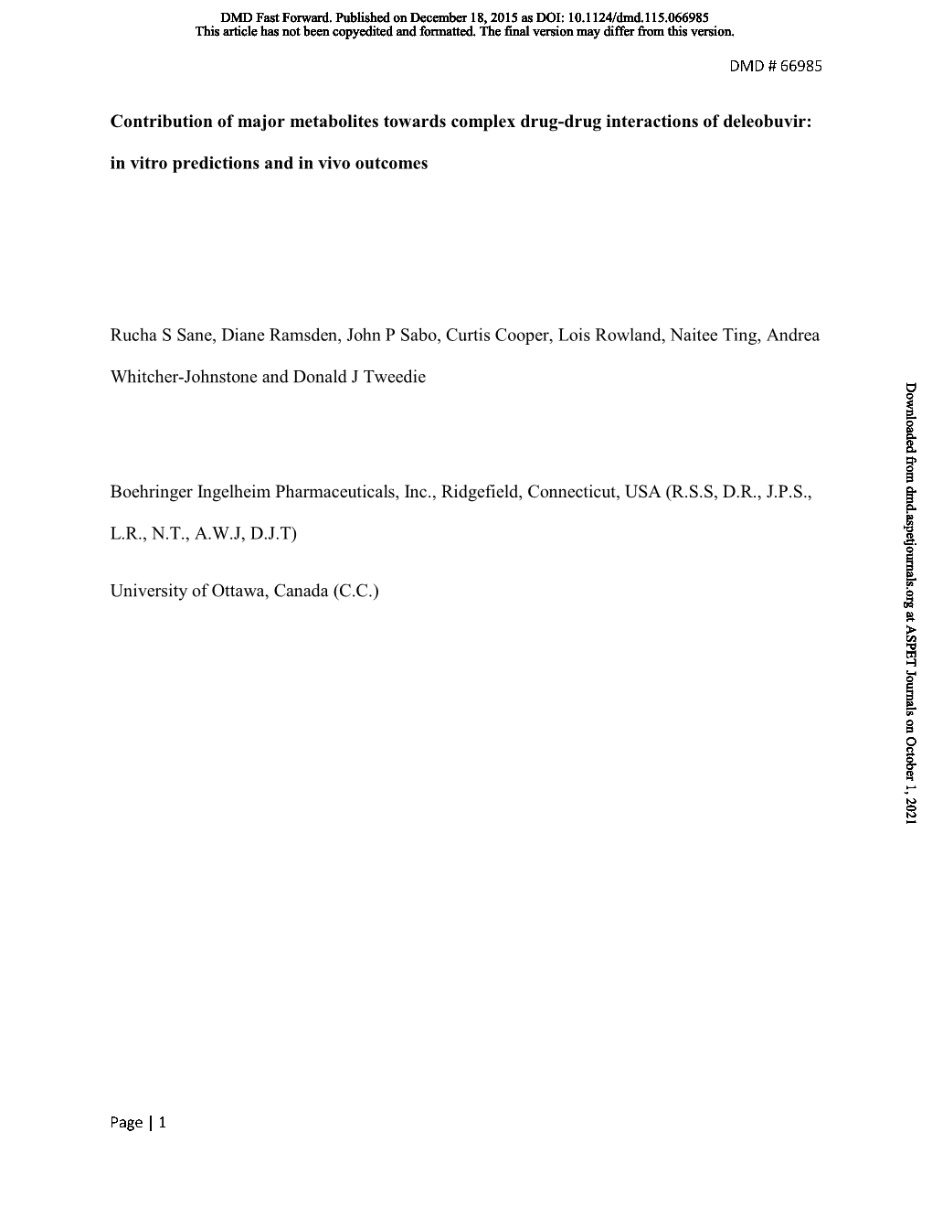 Contribution of Major Metabolites Towards Complex Drug-Drug Interactions of Deleobuvir: in Vitro Predictions and in Vivo Outcomes