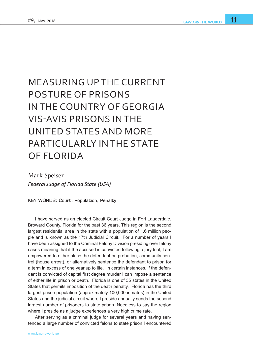 Measuring up the Current Posture of Prisons in The
