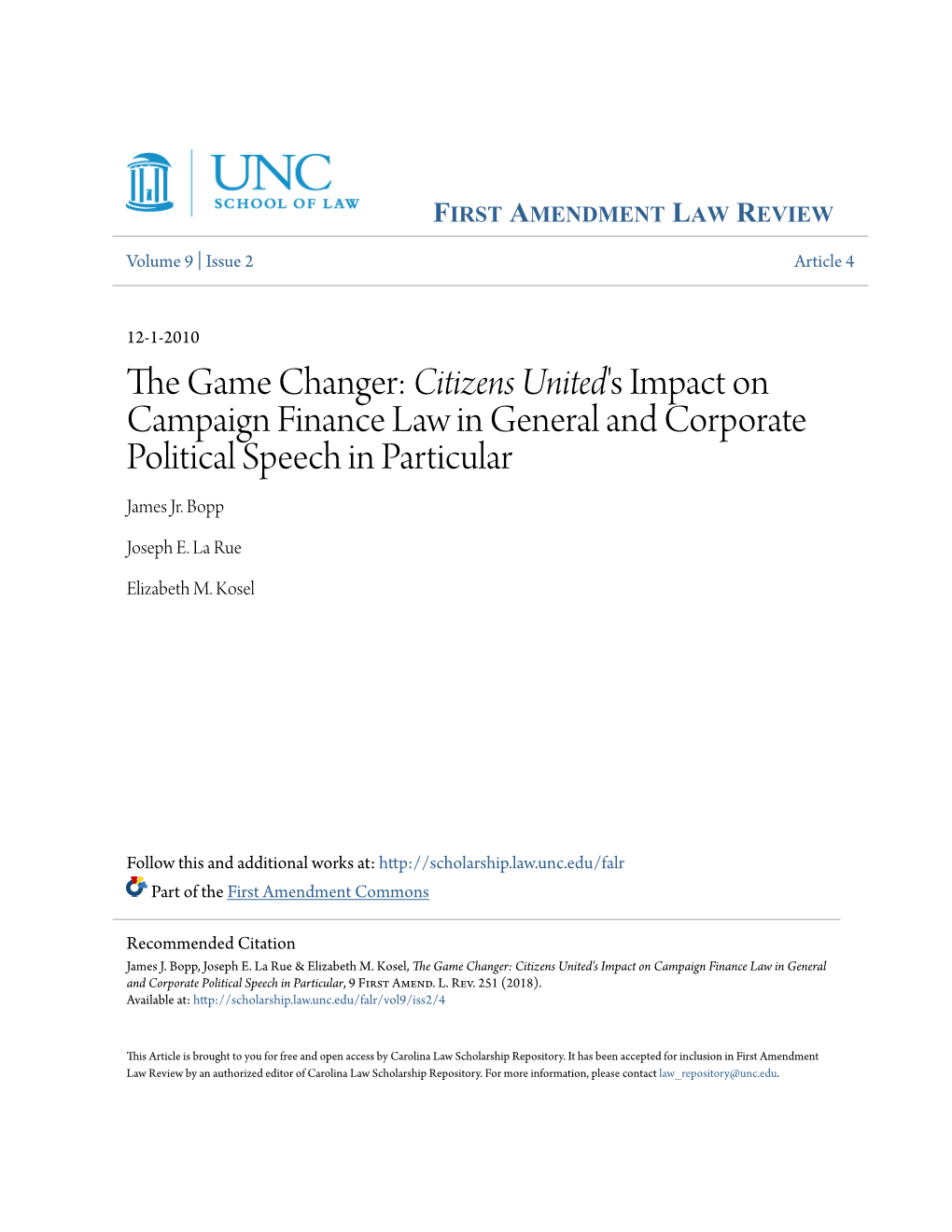 Citizens United's Impact on Campaign Finance Law in General and Corporate Political Speech in Particular James Jr