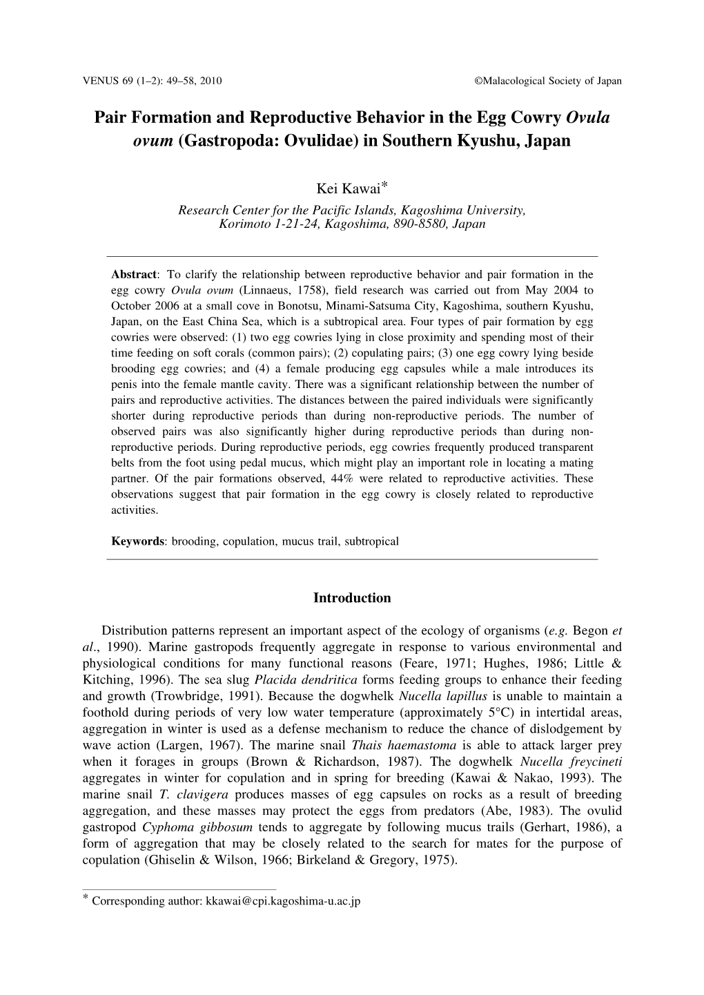 Pair Formation and Reproductive Behavior in the Egg Cowry Ovula Ovum (Gastropoda: Ovulidae) in Southern Kyushu, Japan