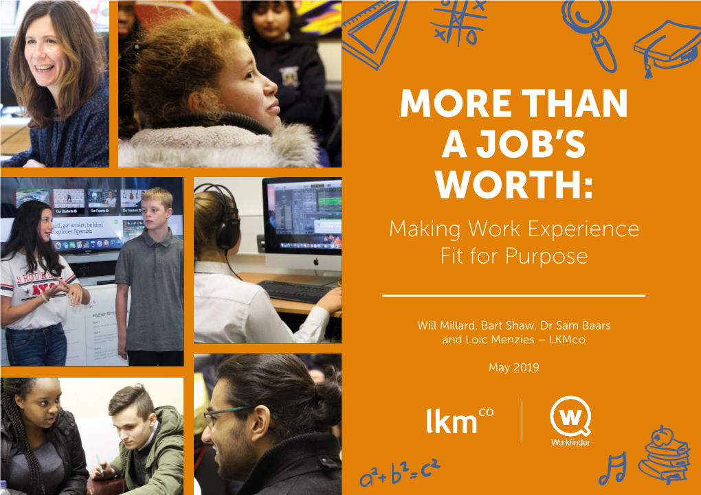 Than a Job's Worth: Making Careers Education Age-Appropriate, London: Lkmco/Founders4schools