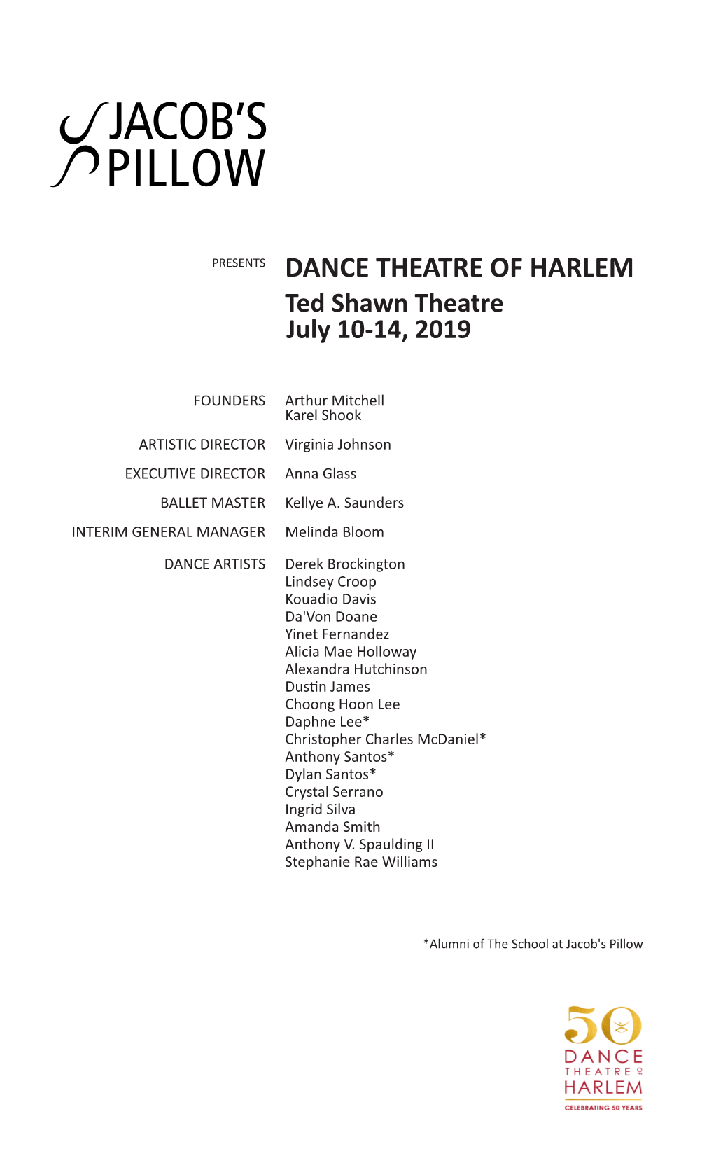 Dance Theatre of Harlem Comes Full Circle in Returning to Jacob’S Pillow This Summer Celebrating Their 50Th Annual Gifts of $10,000 and Above