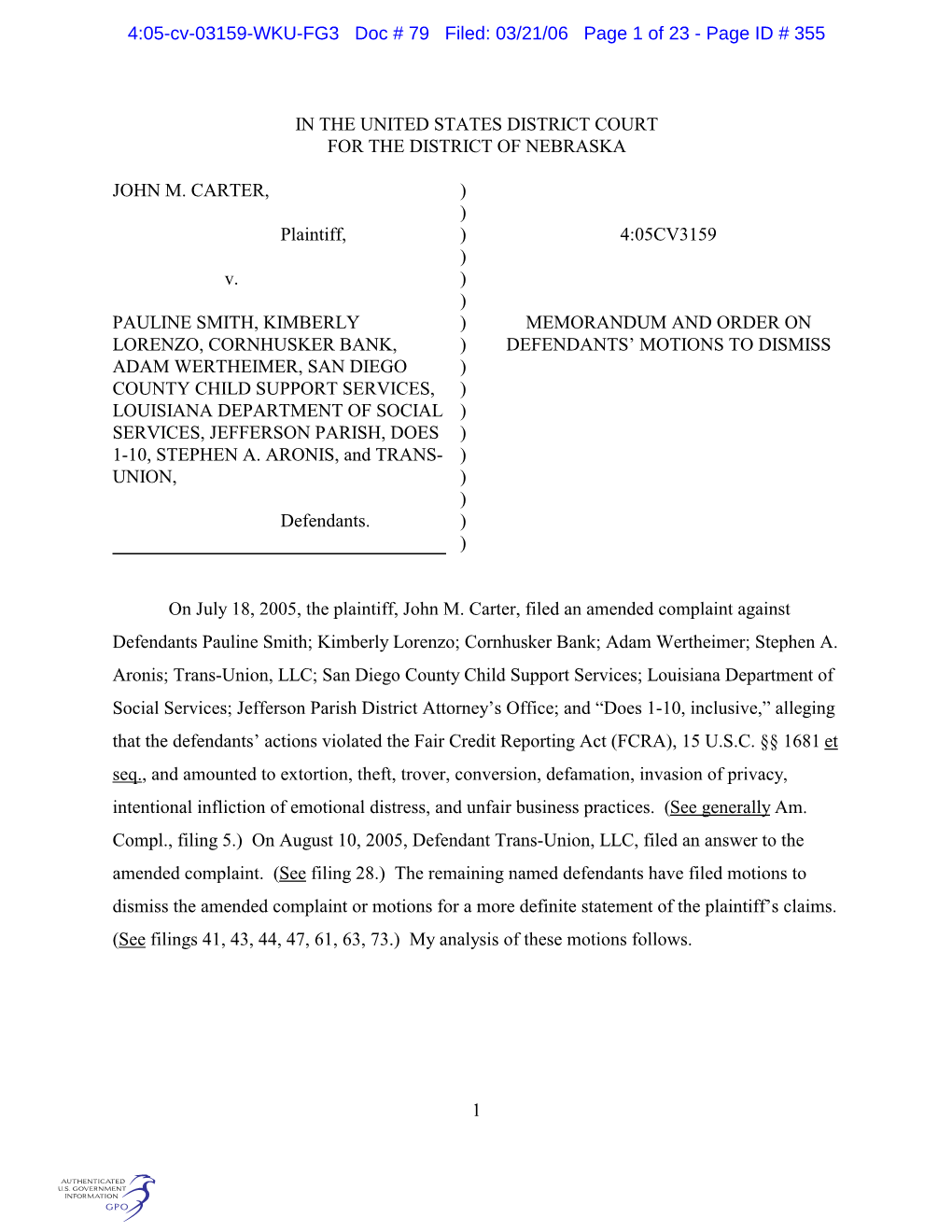 4:05-Cv-03159-WKU-FG3 Doc # 79 Filed: 03/21/06 Page 1 of 23 - Page ID # 355