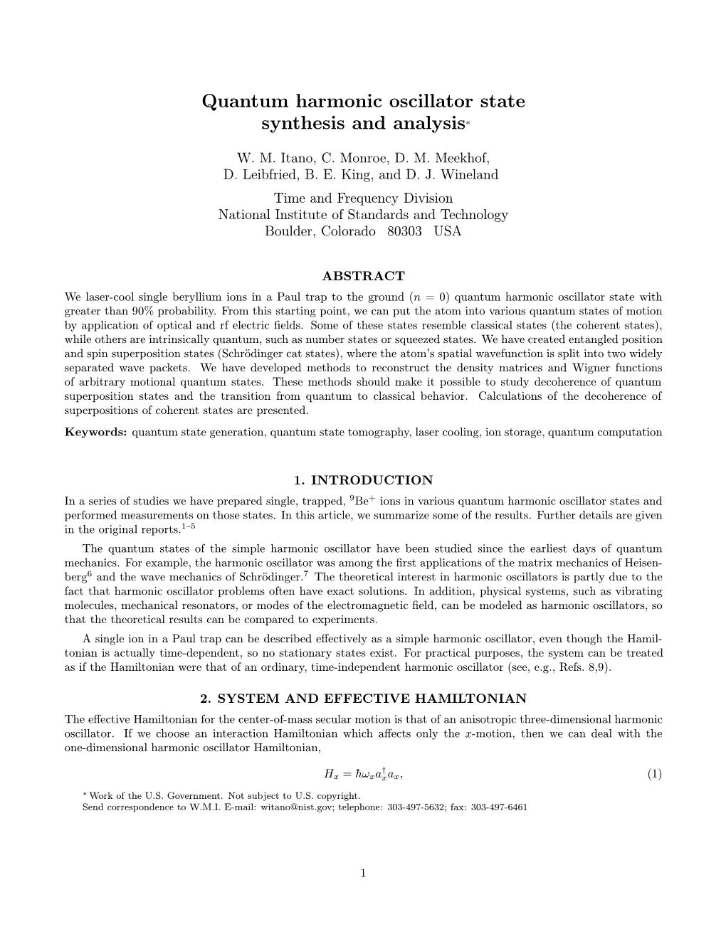 Quantum Harmonic Oscillator State Synthesis and Analysis∗