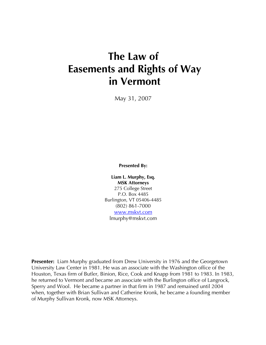 The Law of Easements and Rights of Way in Vermont