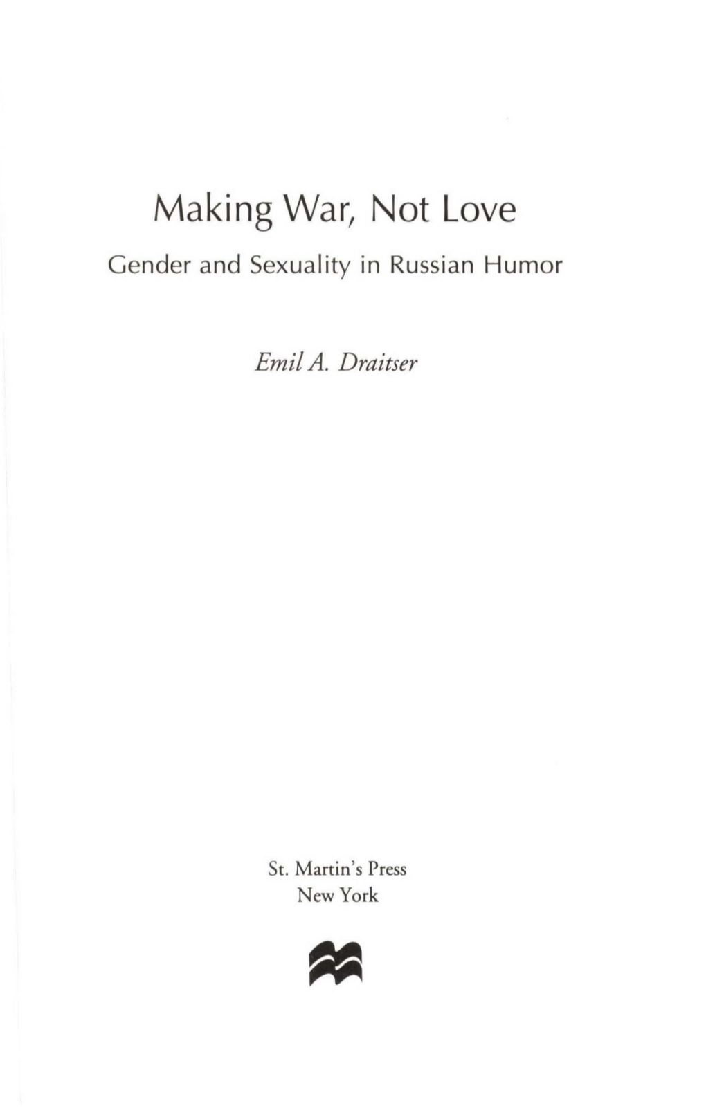 Making War, Not Love