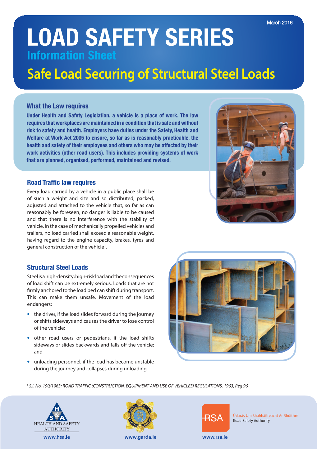 LOAD SAFETY SERIES Information Sheet Safe Load Securing of Structural Steel Loads
