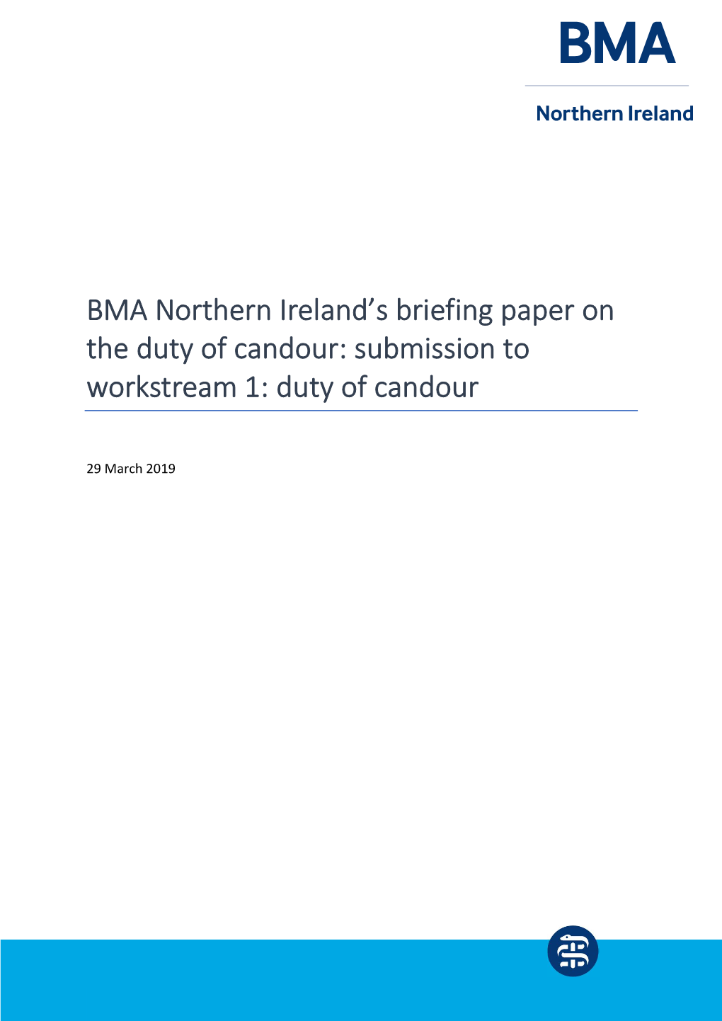 BMA Northern Ireland's Briefing Paper on the Duty of Candour