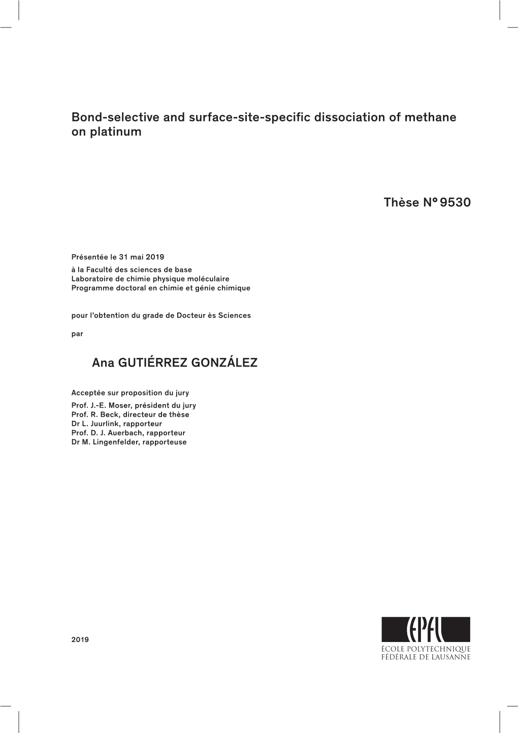 Bond-Selective and Surface-Site-Specific Dissociation of Methane on Platinum