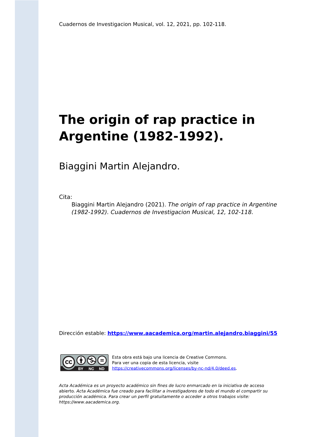 The Origin of Rap Practice in Argentine (1982-1992)