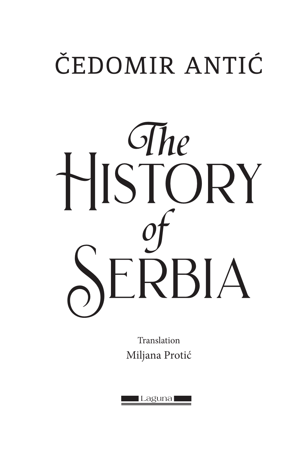 The History of Serbia