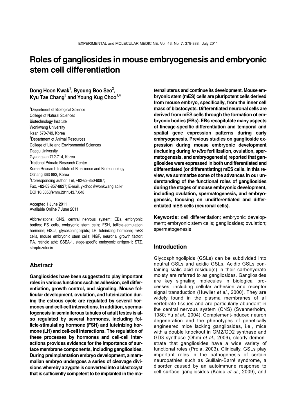 Roles of Gangliosides in Mouse Embryogenesis and Embryonic Stem Cell Differentiation