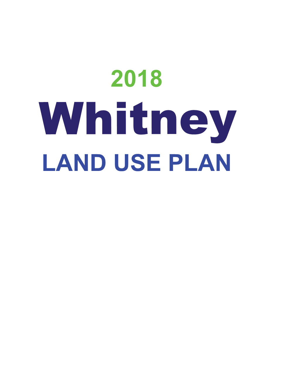 2018 Whitney Land Use Plan.Pdf