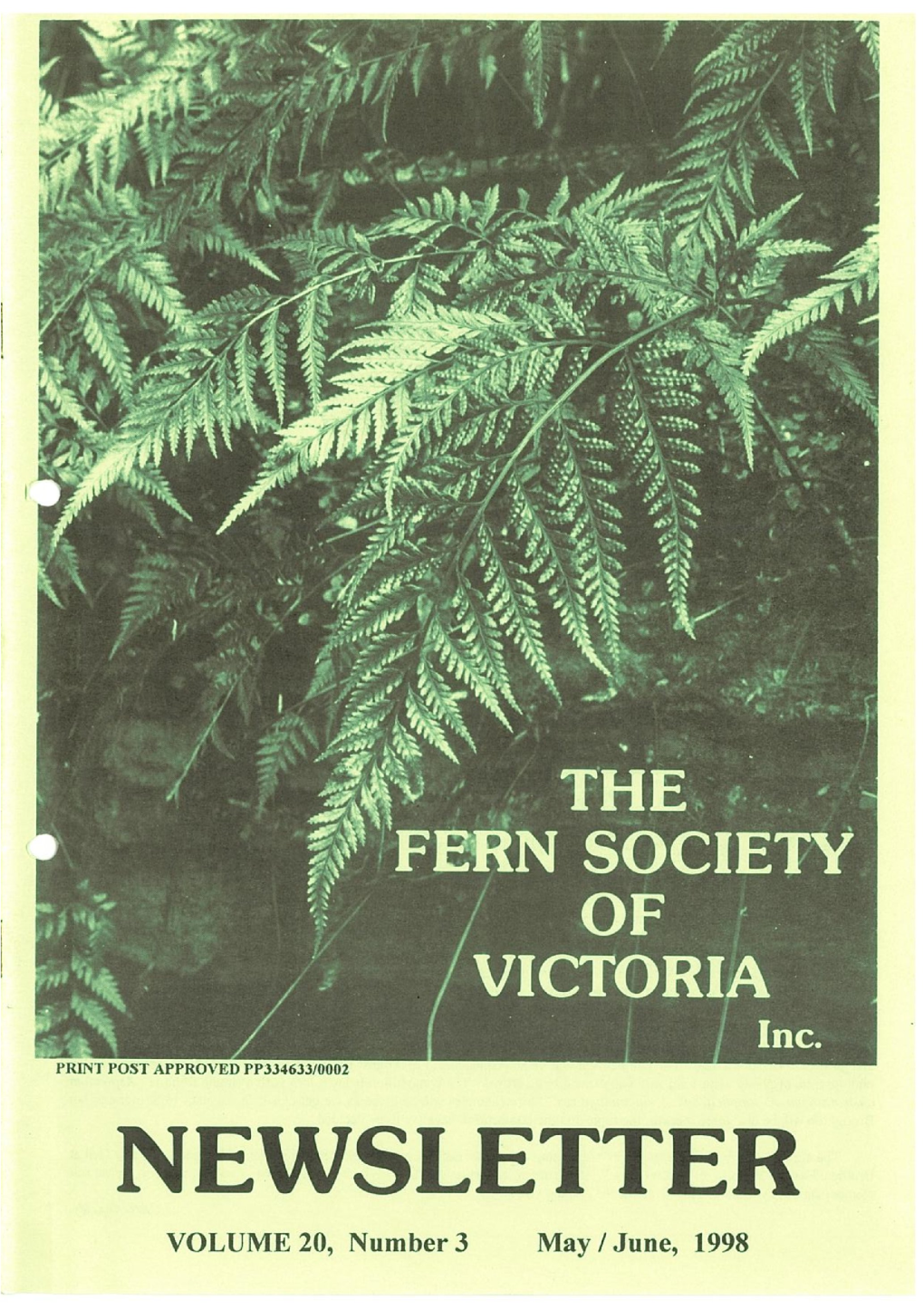 NEWSLETTER APPROVED VOLUME PP334633/0002 20, Number 3 VICTORIA May of SOCIETY / R\ ‘7‘