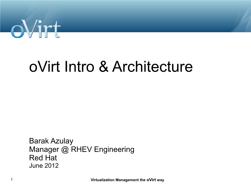 Ovirt Intro & Architecture