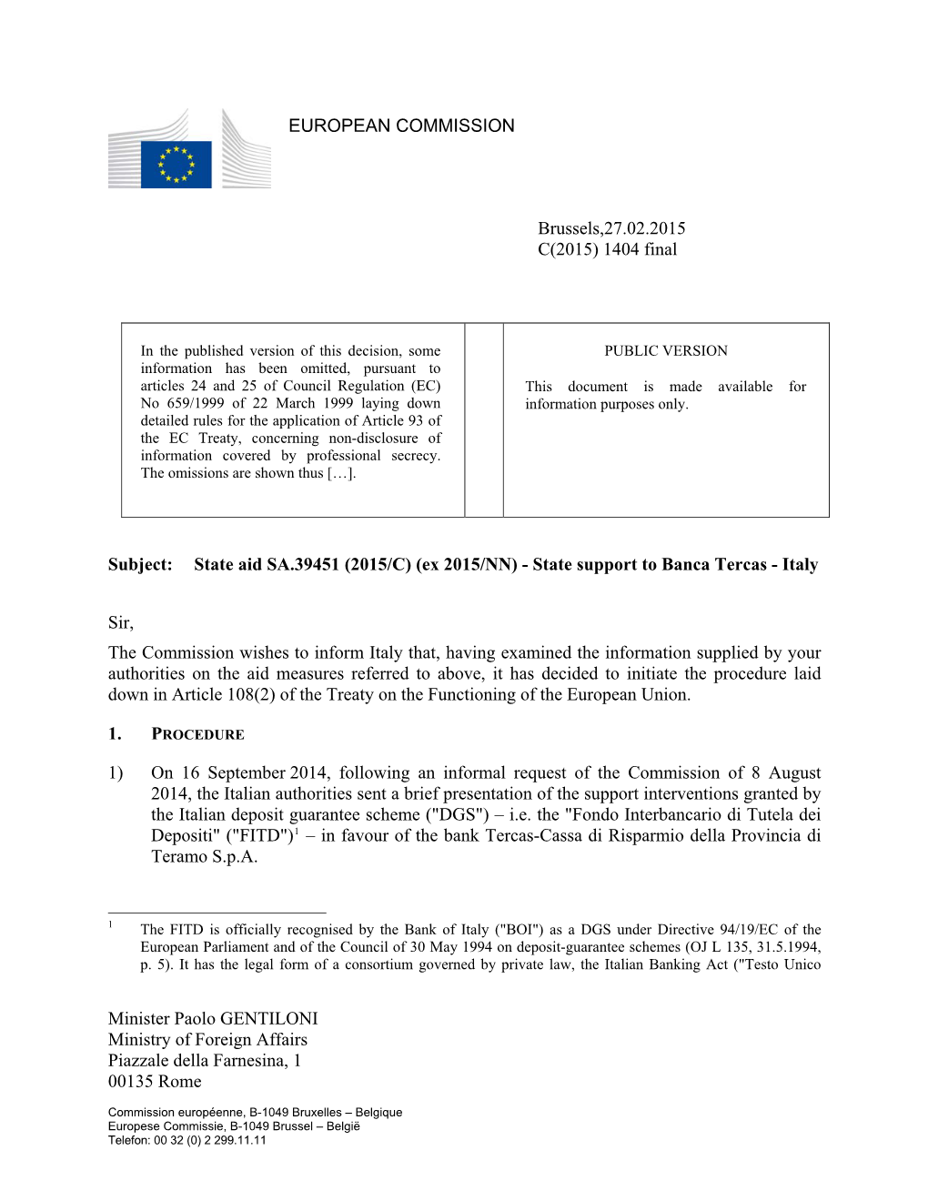 State Aid SA.39451 (2015/C) (Ex 2015/NN) - State Support to Banca Tercas - Italy