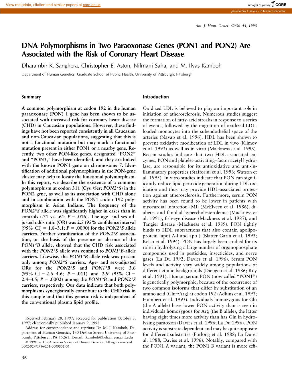 (PON1 and PON2) Are Associated with the Risk of Coronary Heart Disease Dharambir K