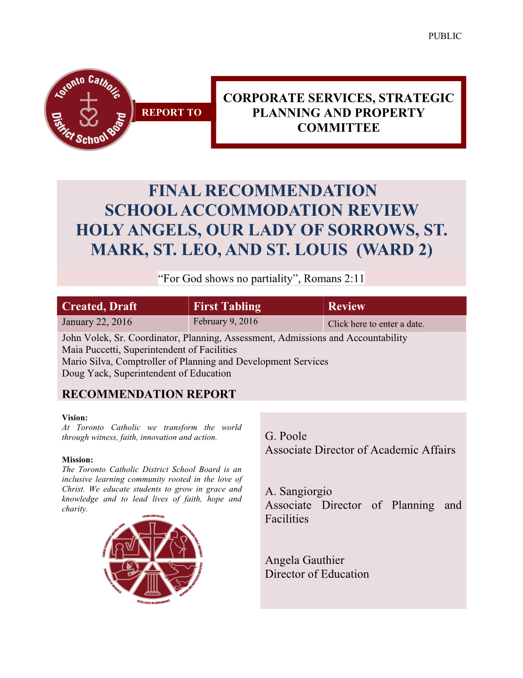 Final Recommendation School Accommodation Review Holy Angels, Our Lady of Sorrows, St