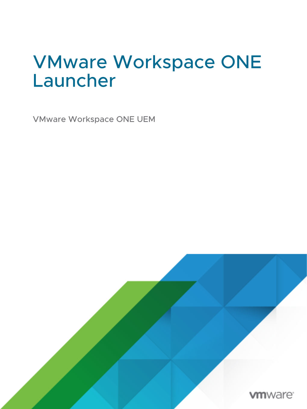 Vmware Workspace ONE Launcher