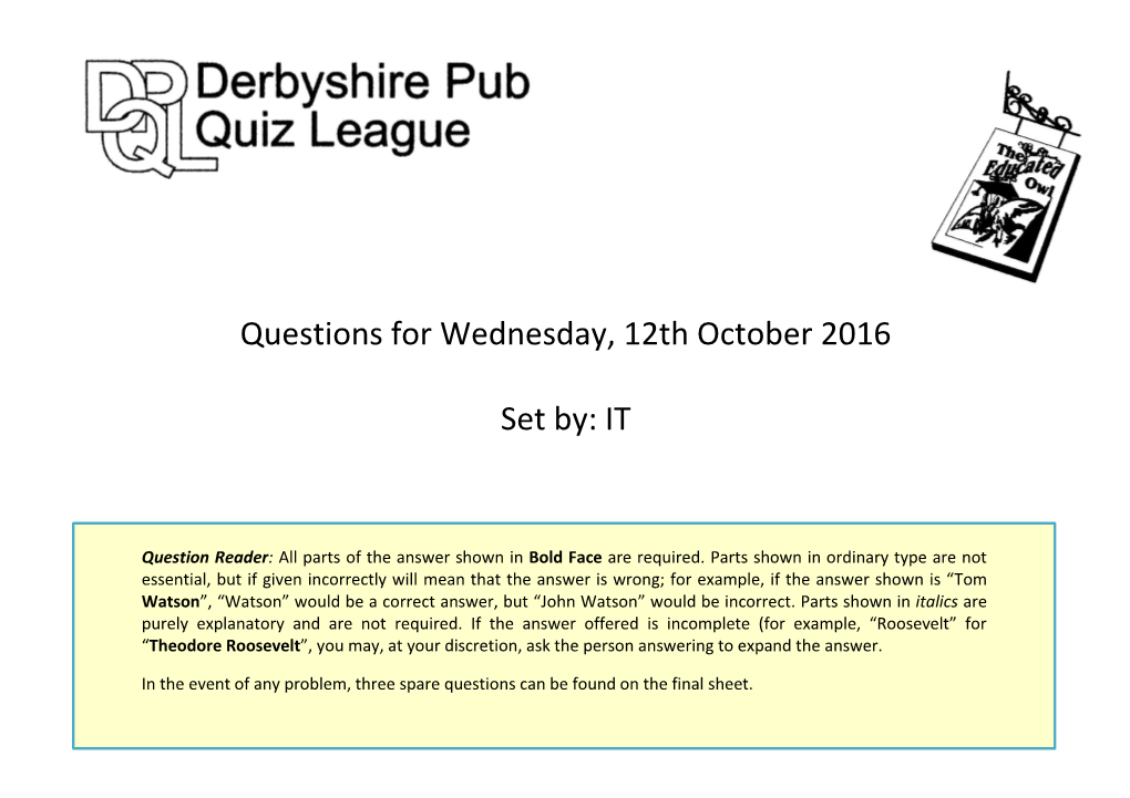 Questions for Wednesday, 12Th October 2016 Set By: IT