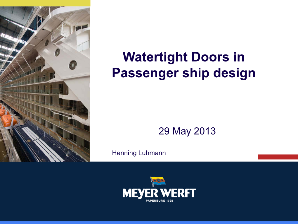 Watertight Doors in Passenger Ship Design