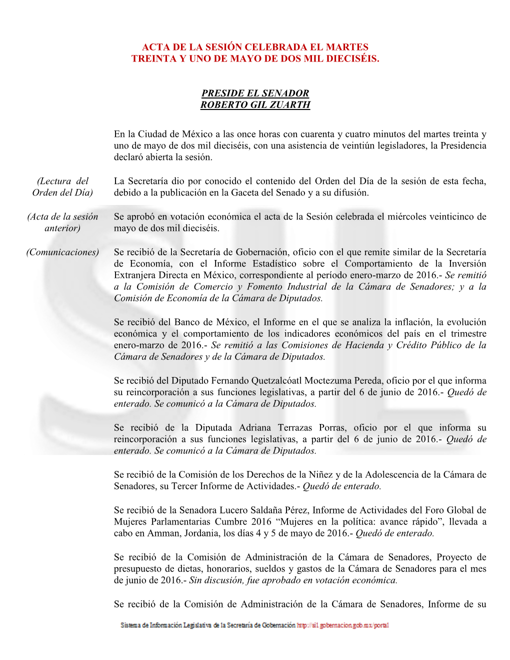 Acta De La Sesión Celebrada El Martes Treinta Y Uno De Mayo De Dos Mil Dieciséis